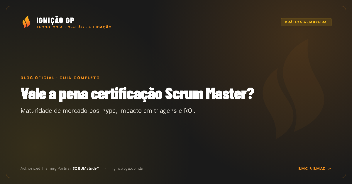 Vale a pena fazer certificação Scrum Master em 2027?